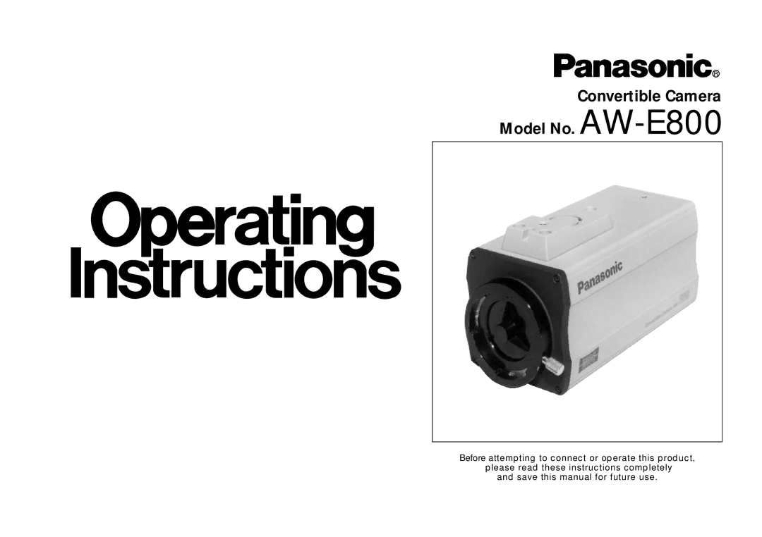 Panasonic manual Convertible Camera Model No. AW-E800 