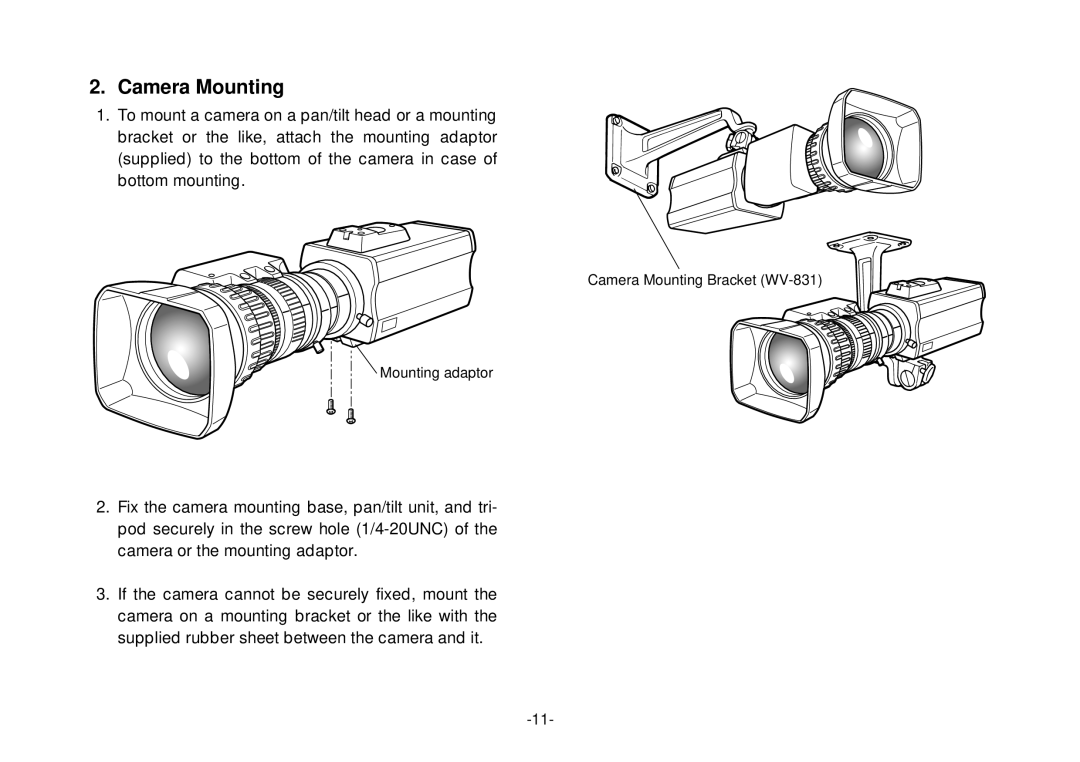 Panasonic AW-E800 manual Camera Mounting 