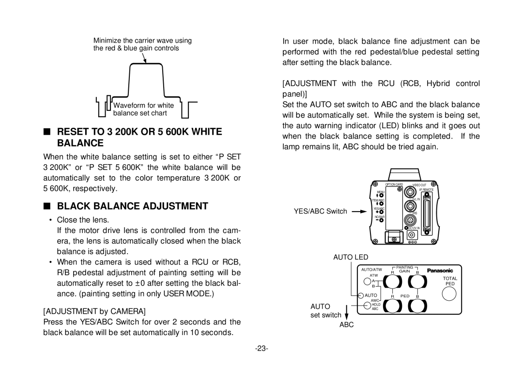 Panasonic AW-E800 manual Reset to 3 200K or 5 600K White Balance, Black Balance Adjustment 