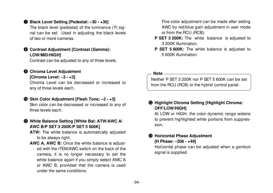 Panasonic AW-E800 manual Black Level Setting Pedestal -30 +30, Contrast Adjustment Contrast Gamma LOW/MID/HIGH 