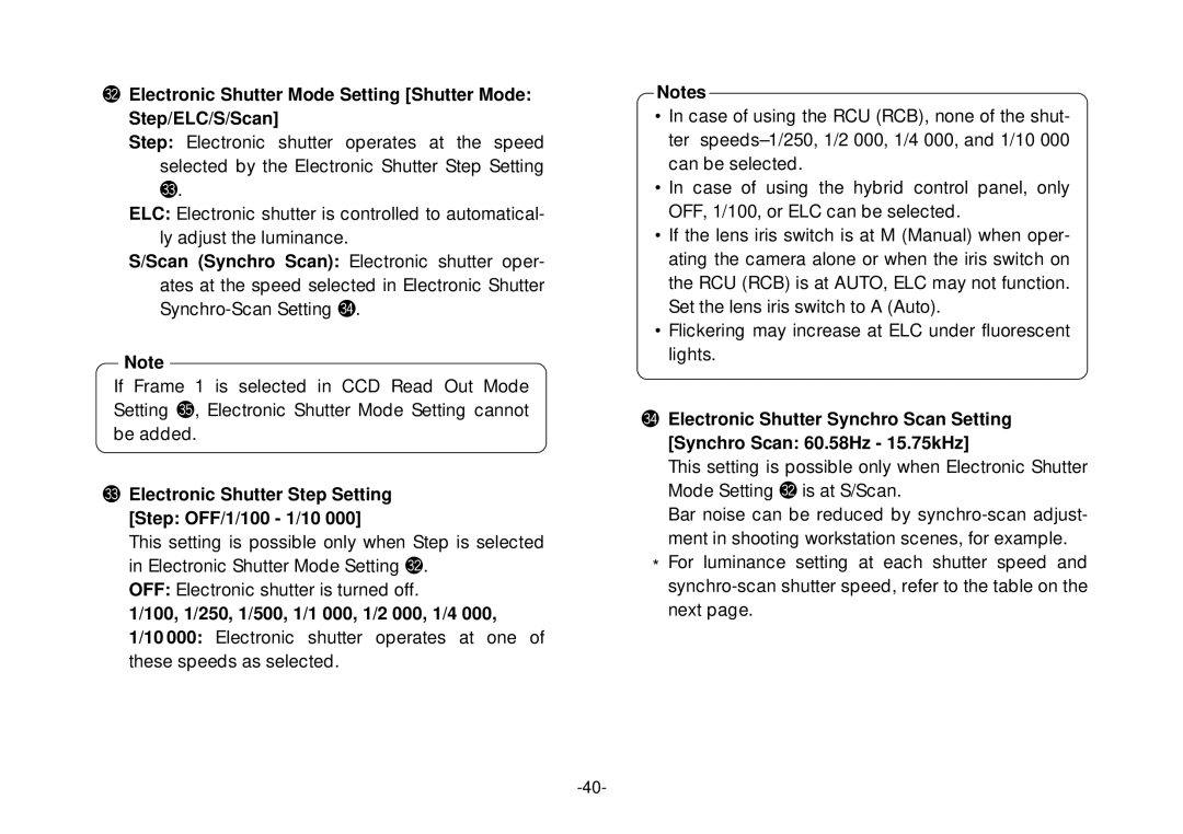 Panasonic AW-E800 manual #3Electronic Shutter Step Setting Step OFF/1/100 1/10, 100, 1/250, 1/500, 1/1 000, 1/2 000, 1/4 