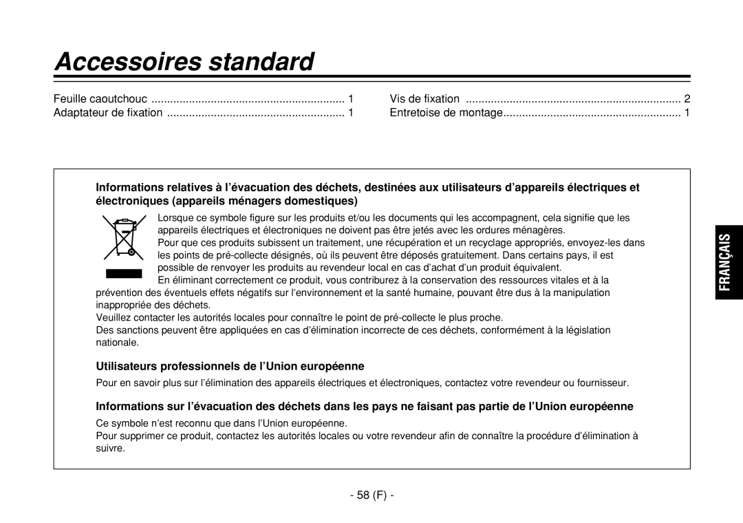 Panasonic AW-E860L manual Accessoires standard, Utilisateurs professionnels de l’Union européenne, 58 F 