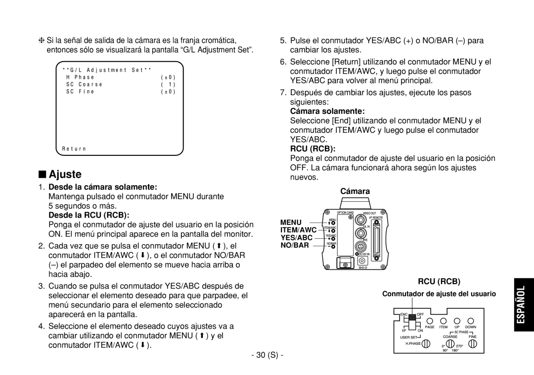 Panasonic AW-E860L manual $ Ajuste, Cámara solamente, Desde la cámara solamente Cámara, Desde la RCU RCB 