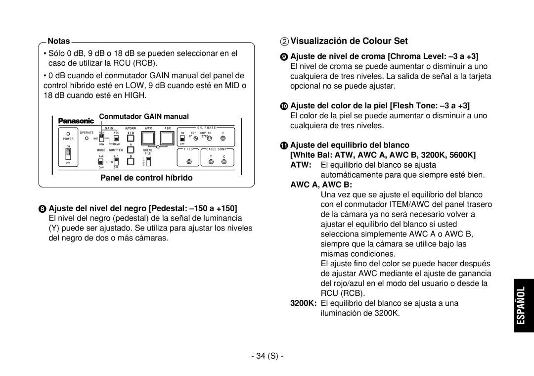 Panasonic AW-E860L Visualización de Colour Set, 34 S, Conmutador Gain manual 