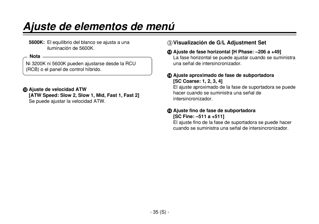 Panasonic AW-E860L manual Visualización de G/L Adjustment Set, = Ajuste de fase horizontal H Phase -206 a +49, 35 S 