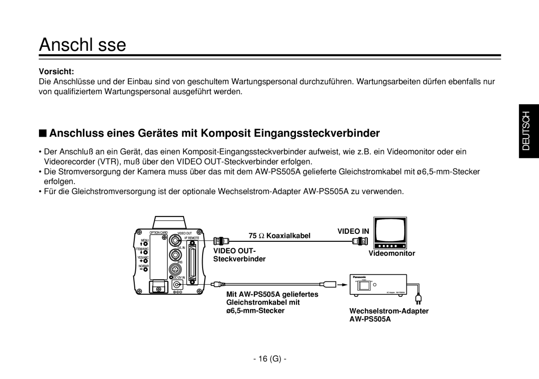 Panasonic AW-E860L manual Anschlüsse, Vorsicht, 16 G 