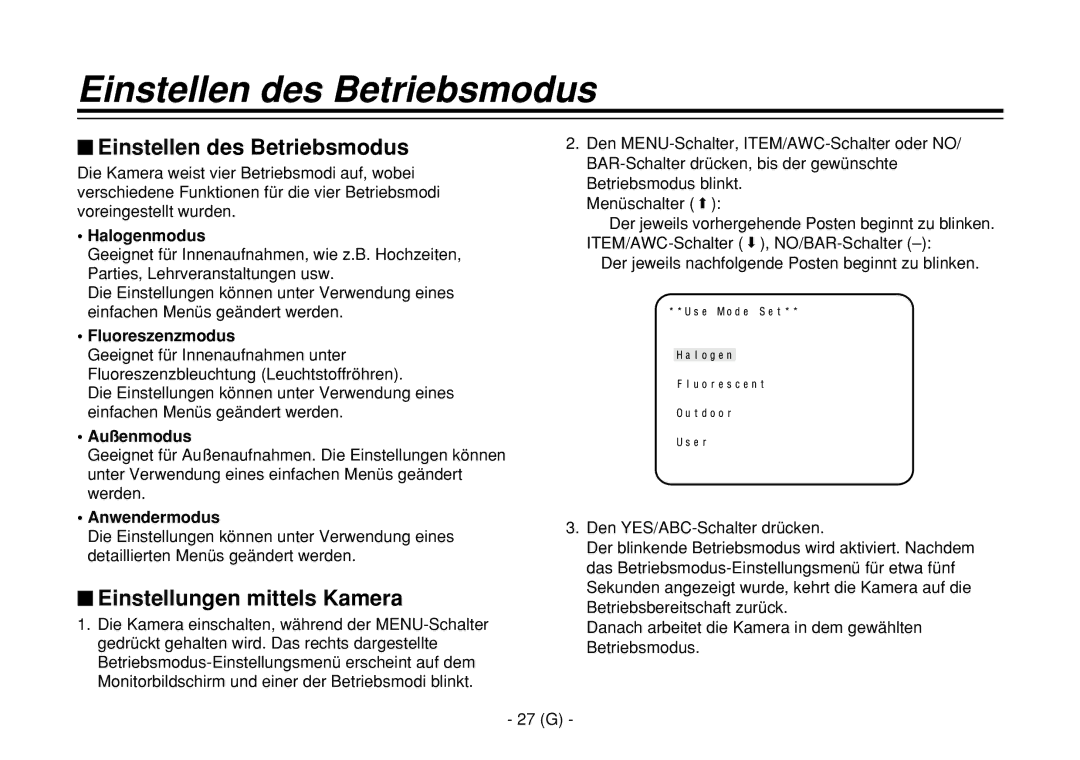 Panasonic AW-E860L manual $ Einstellen des Betriebsmodus, $ Einstellungen mittels Kamera 