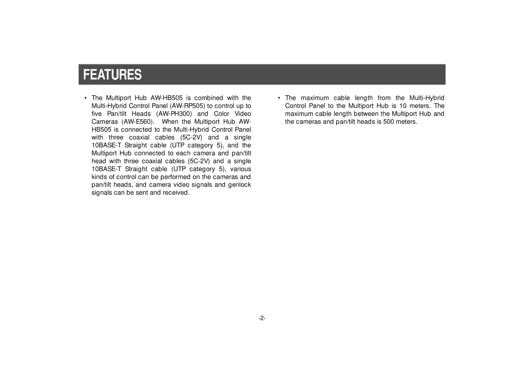 Panasonic AW-HB505 manual Features 