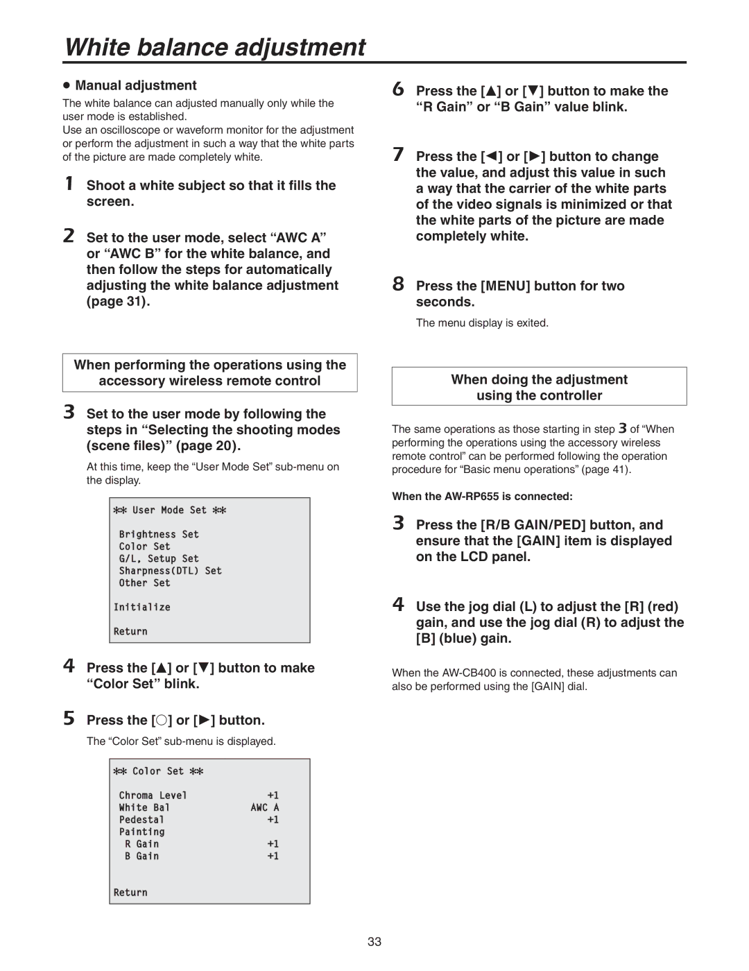 Panasonic AW-HE100N operating instructions  Manual adjustment, When doing the adjustment Using the controller 