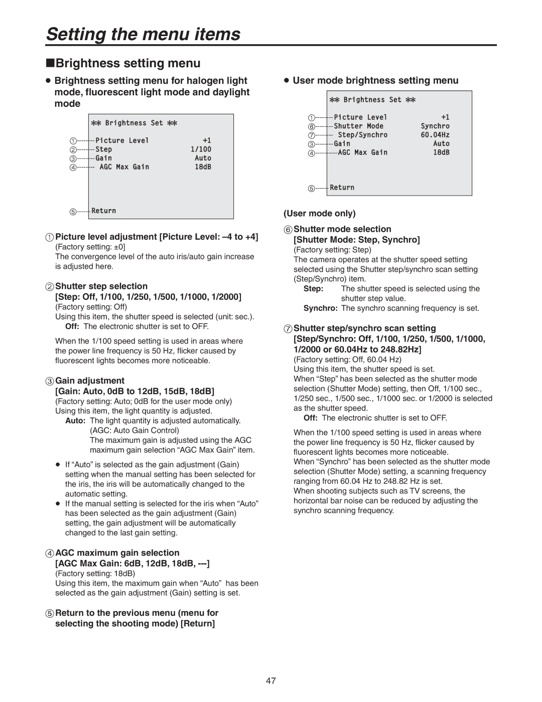 Panasonic AW-HE100N operating instructions Brightness setting menu,  User mode brightness setting menu 