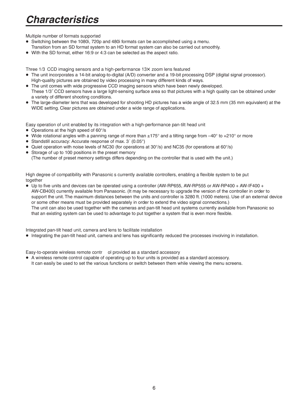 Panasonic AW-HE100N operating instructions Characteristics, Multiple number of formats supported 