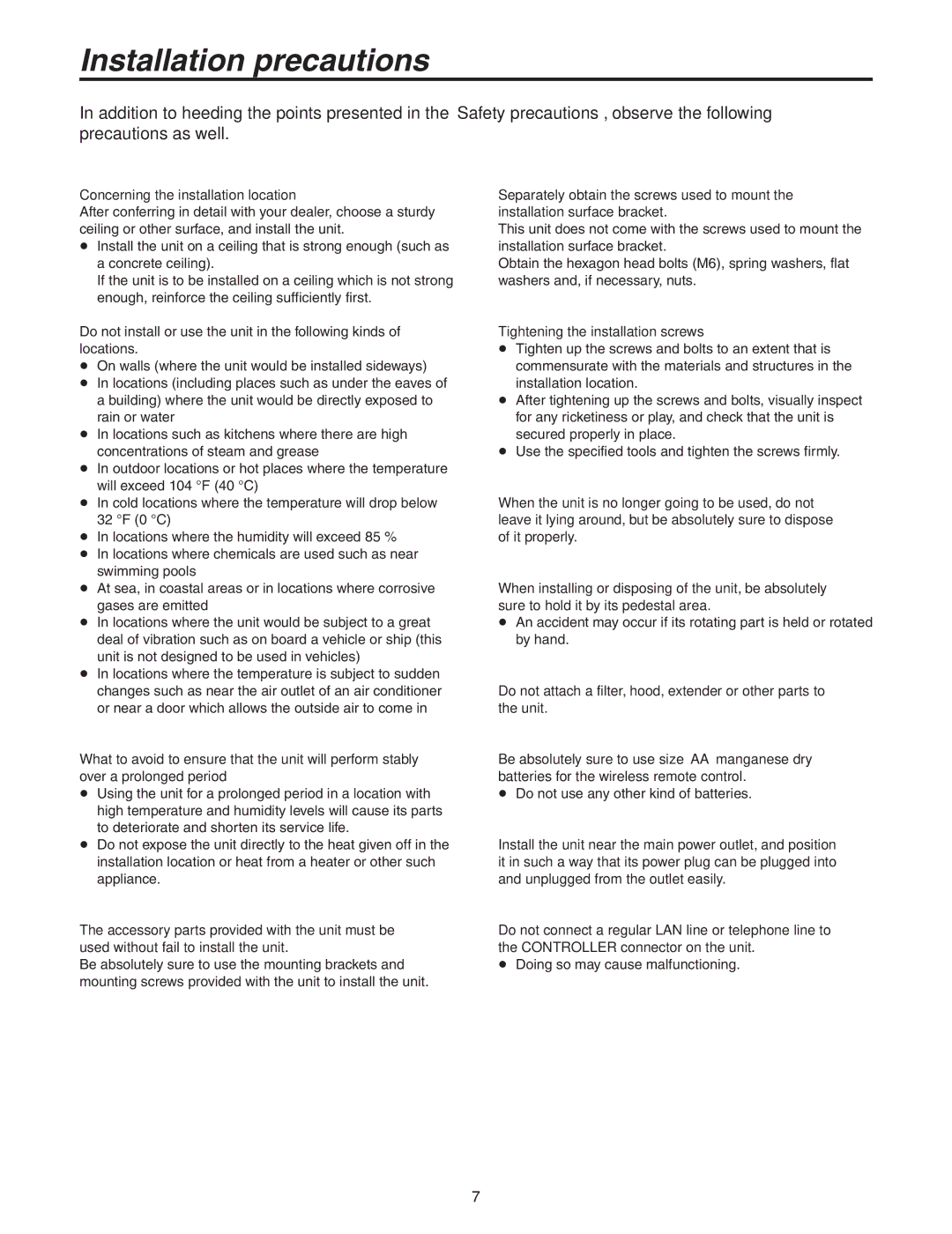 Panasonic AW-HE100N Installation precautions, Concerning the installation location, Tightening the installation screws 