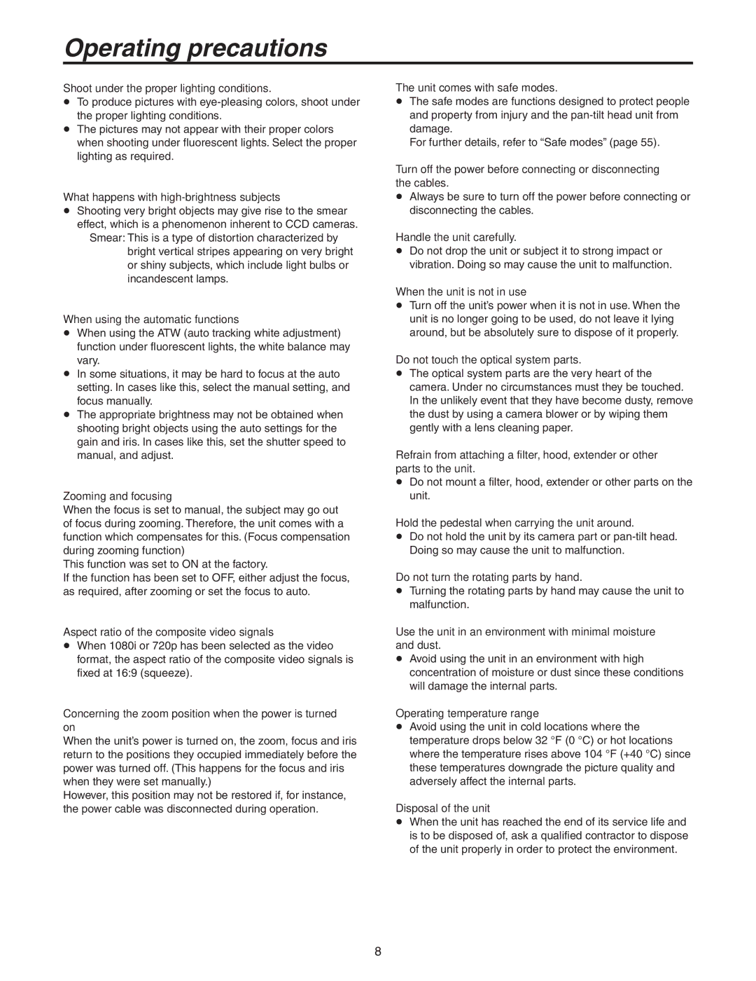 Panasonic AW-HE100N operating instructions Operating precautions 