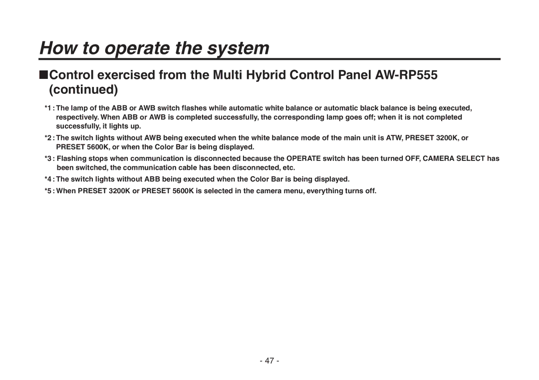 Panasonic AW-HE870N operating instructions How to operate the system 