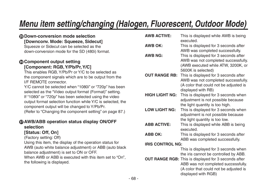 Panasonic AW-HE870N operating instructions  Component output setting Component RGB, Y/Pb/Pr, Y/C, Iris Control NG 