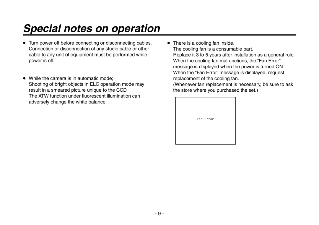 Panasonic AW-HE870N operating instructions Special notes on operation 