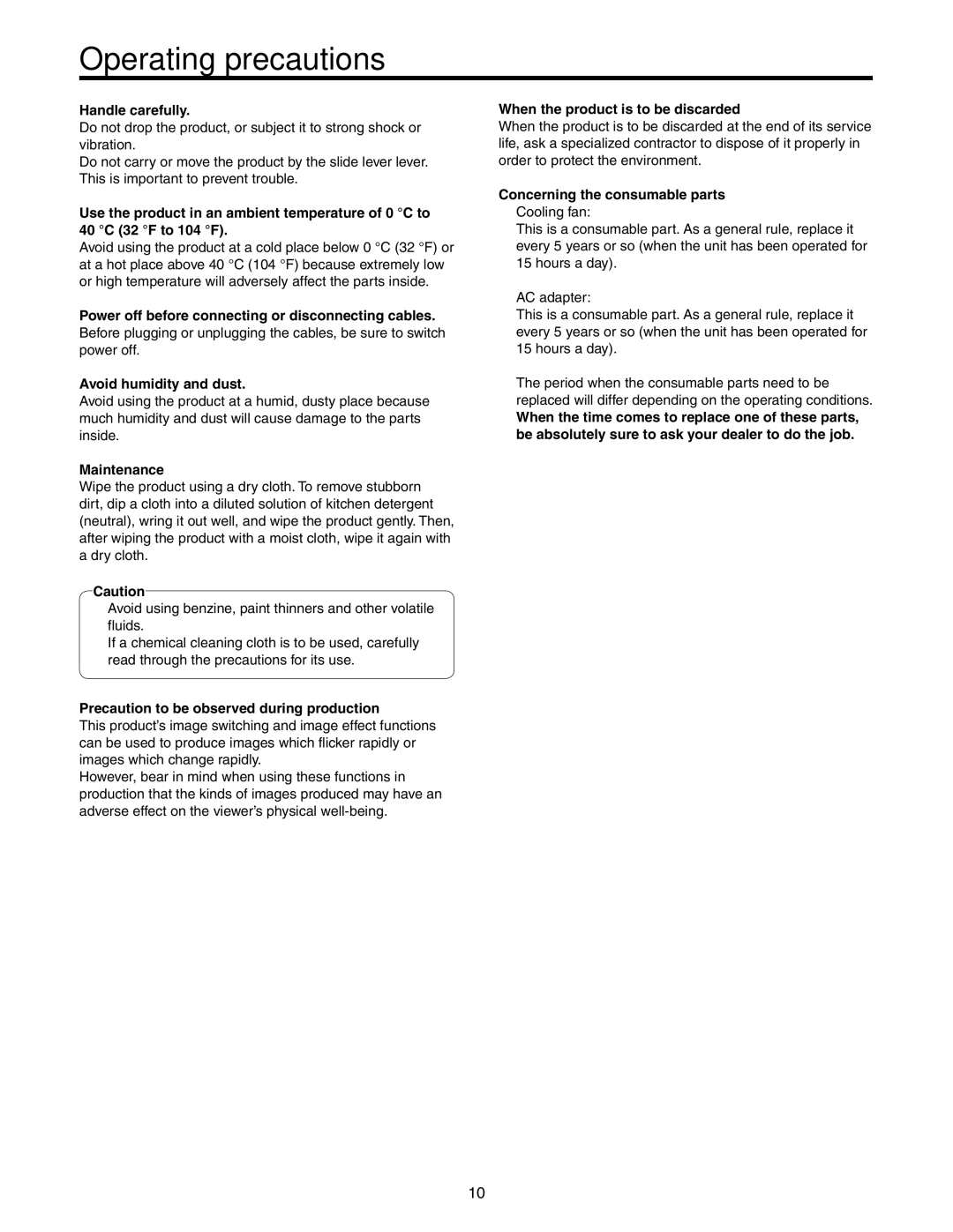 Panasonic AW-HS50N operating instructions Operating precautions 