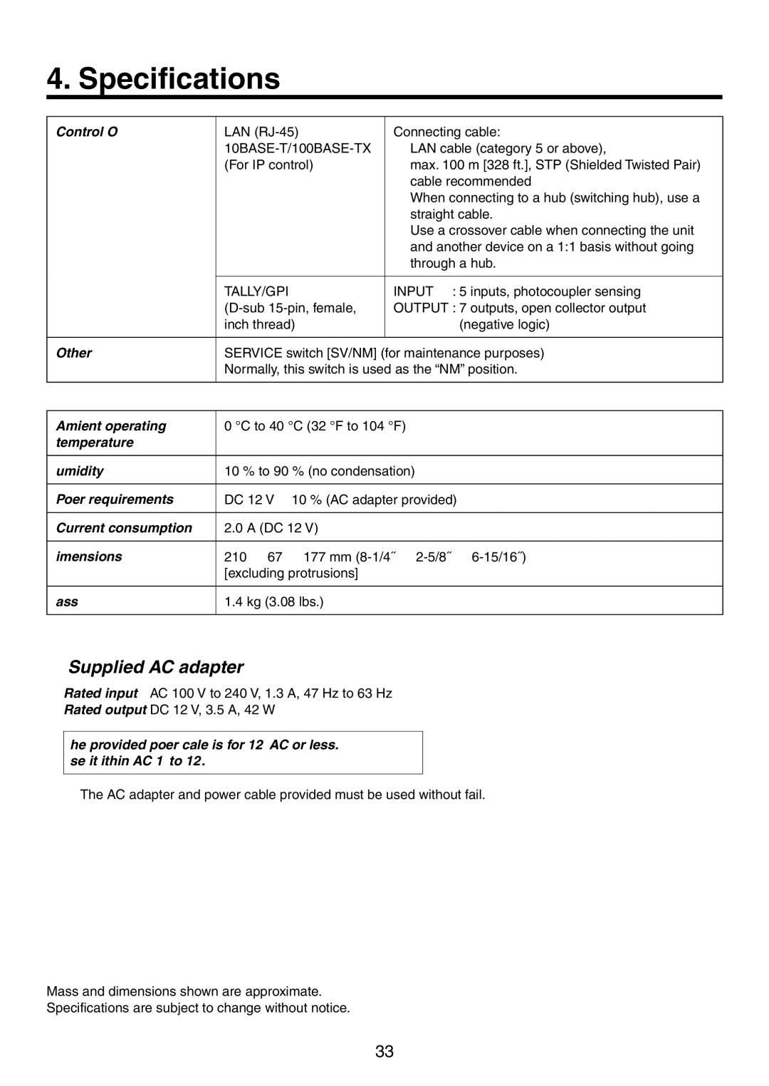 Panasonic AW-HS50N operating instructions Supplied AC adapter, Power requirements, Current consumption,  H  D, Mass 