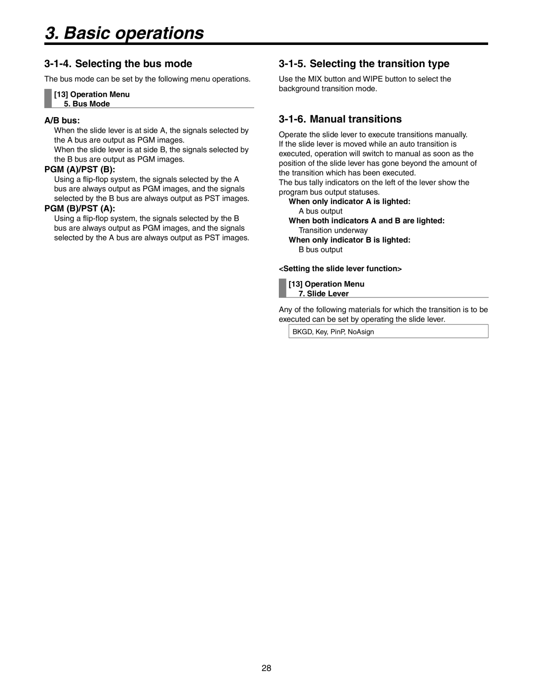 Panasonic AW-HS50N operating instructions Selecting the bus mode, Selecting the transition type, Manual transitions 