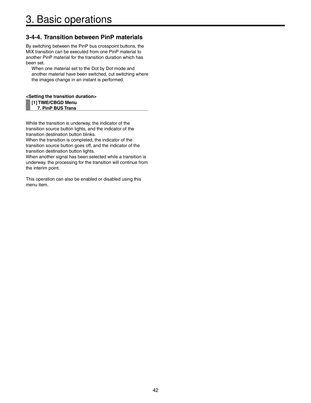 Panasonic AW-HS50N operating instructions Transition between PinP materials 