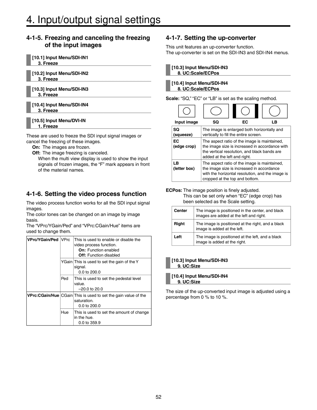 Panasonic AW-HS50N Freezing and canceling the freezing of the input images, Setting the video process function 