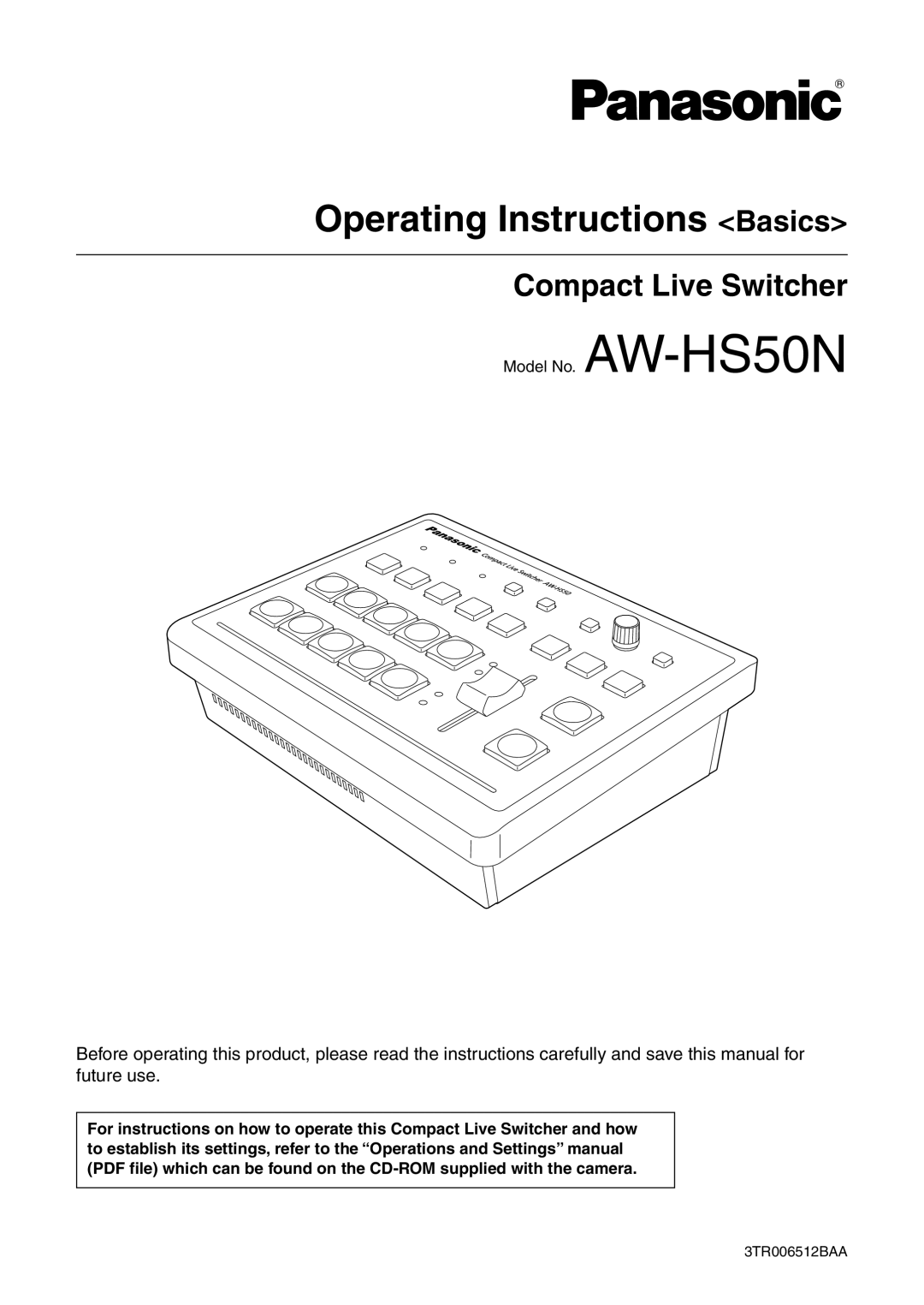 Panasonic AW-HS50N operating instructions Operating Instructions <Basics>, Compact Live Switcher 