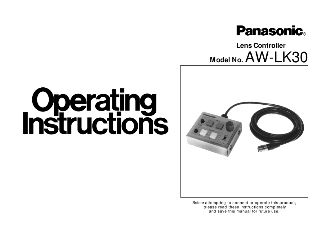 Panasonic manual Lens Controller Model No. AW-LK30 