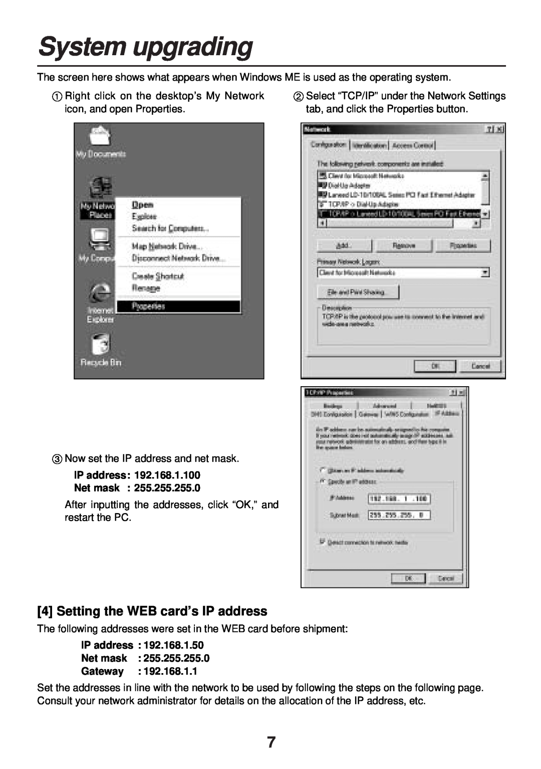 Panasonic AW-PB309P manual System upgrading, Setting the WEB card’s IP address, IP address Net mask Gateway 