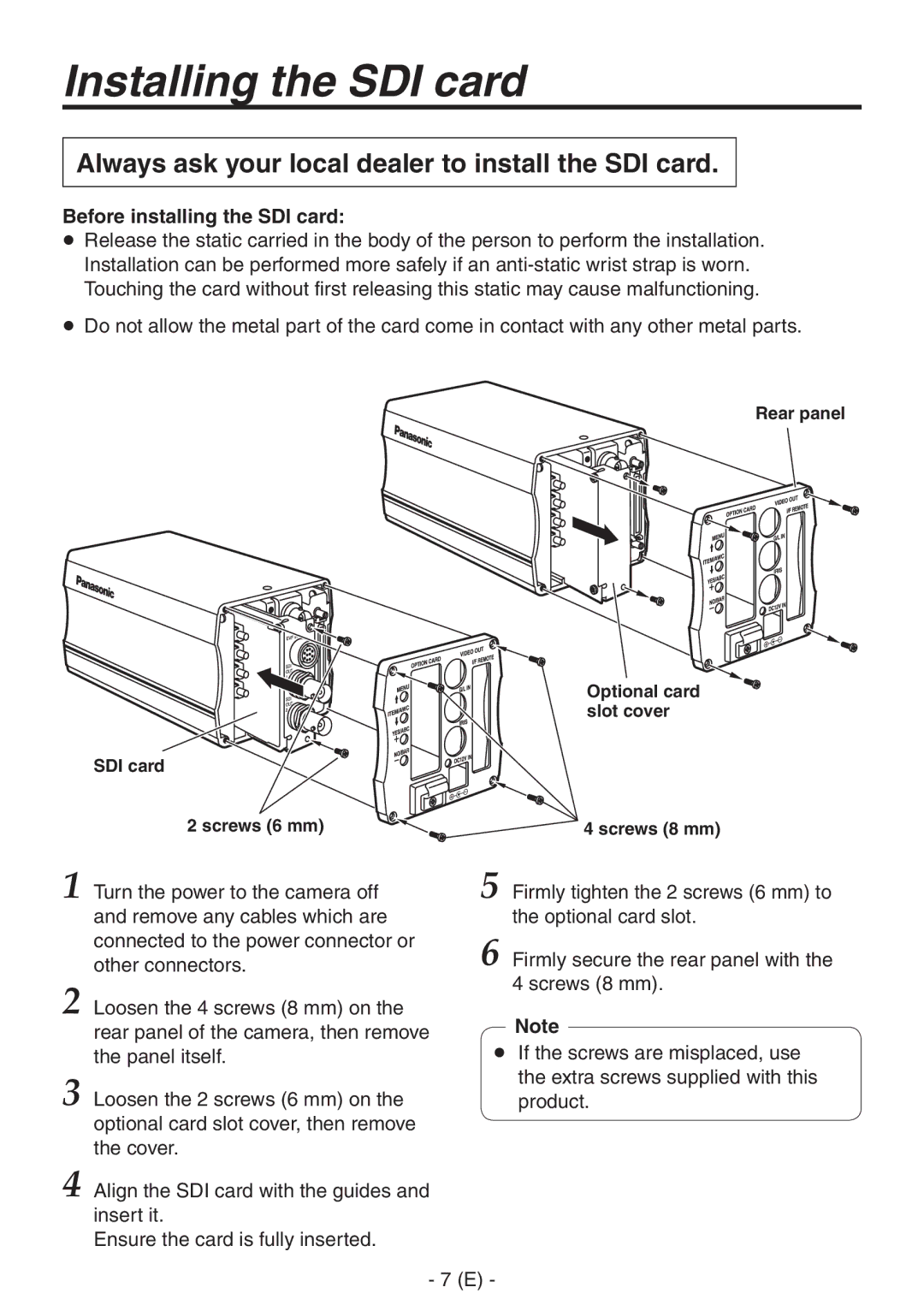 Panasonic AW-PB506AL manual Installing the SDI card, Always ask your local dealer to install the SDI card 