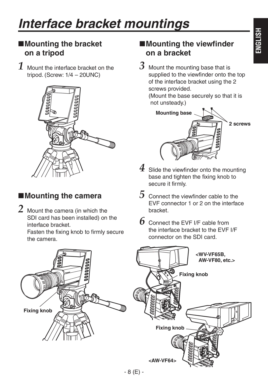 Panasonic AW-PB506AL manual Interface bracket mountings, Mounting the bracket on a tripod, Mounting the camera 