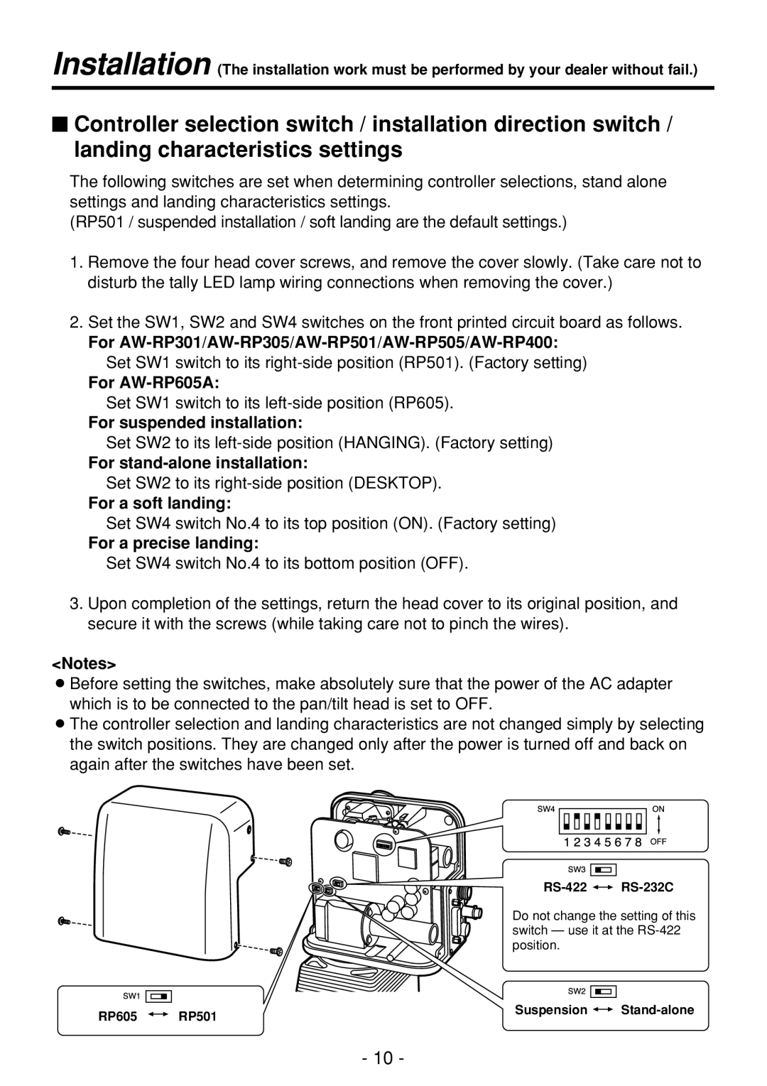 Panasonic AW-PH360N For suspended installation, For stand-alone installation, For a soft landing, For a precise landing 