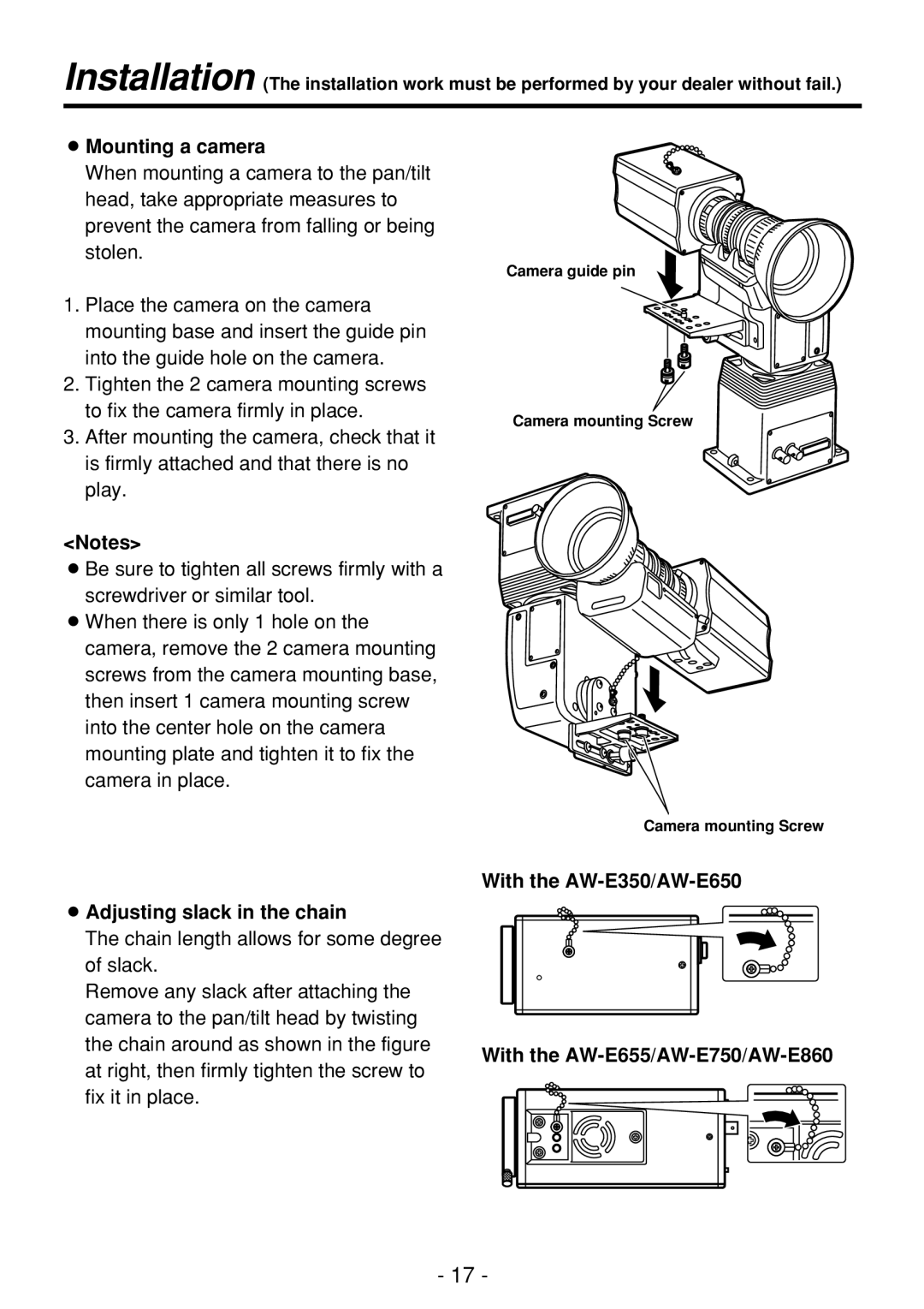 Panasonic AW-PH360N manual OMounting a camera, OAdjusting slack in the chain 