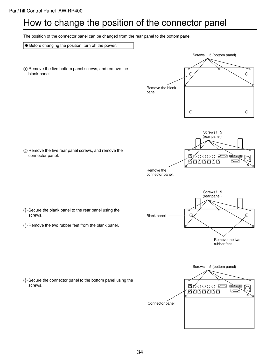 Panasonic AW-RC400 How to change the position of the connector panel, Before changing the position, turn off the power 