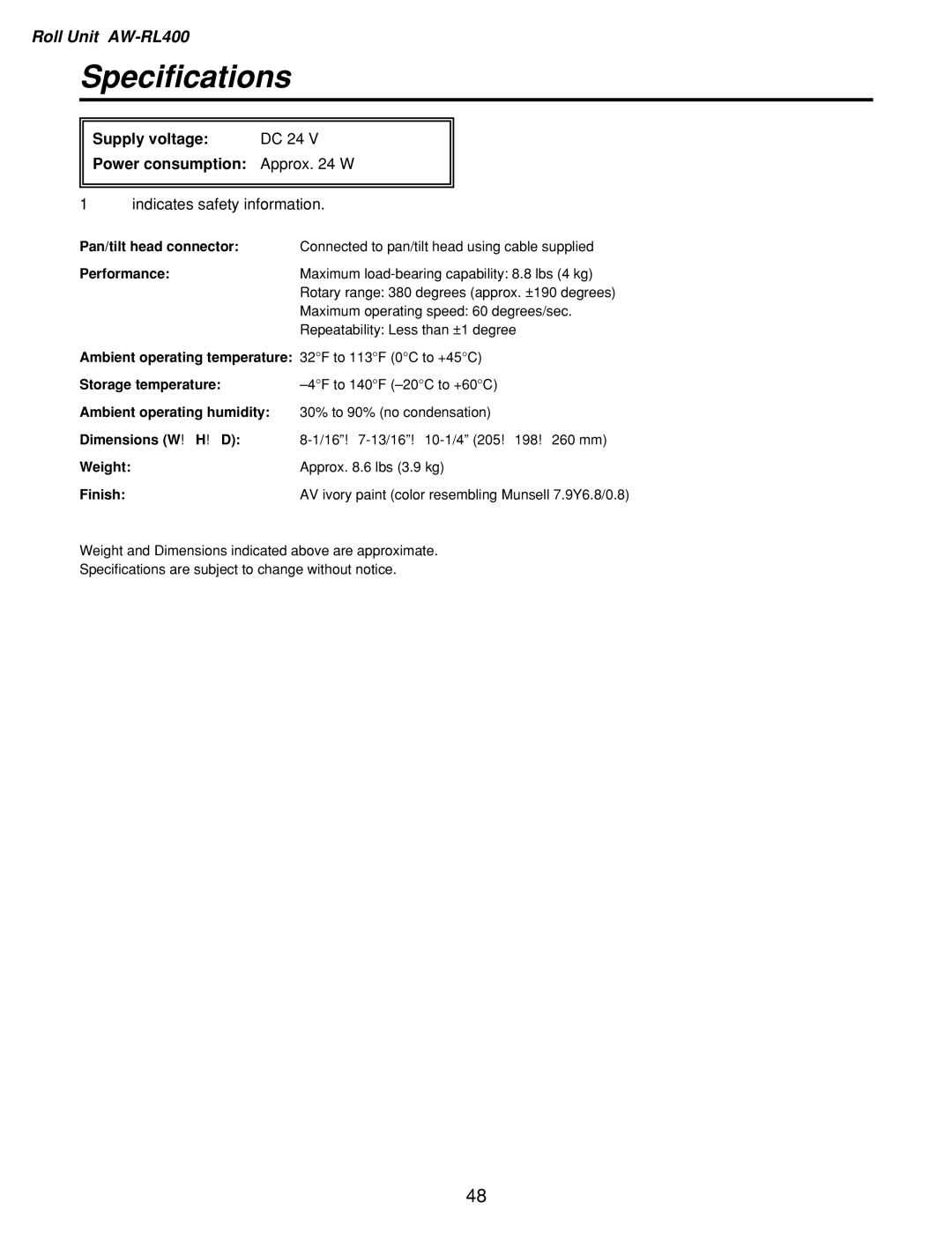 Panasonic AW-PH400, AW-RL400 manual Supply voltage DC 24 Power consumption Approx W, Pan/tilt head connector, Performance 