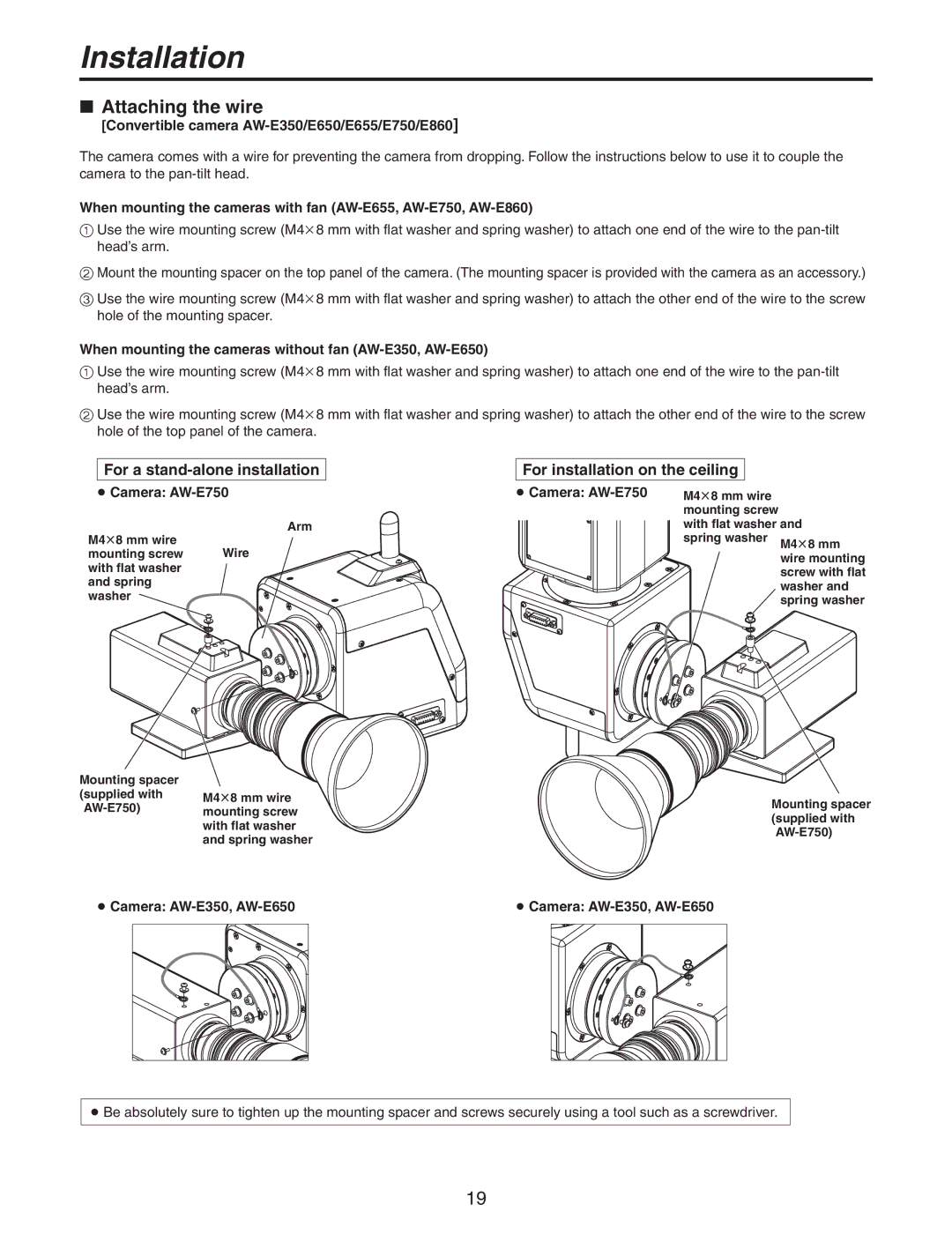 Panasonic AW-PH405N manual  Attaching the wire, When mounting the cameras without fan AW-E350, AW-E650,  Camera AW-E750 