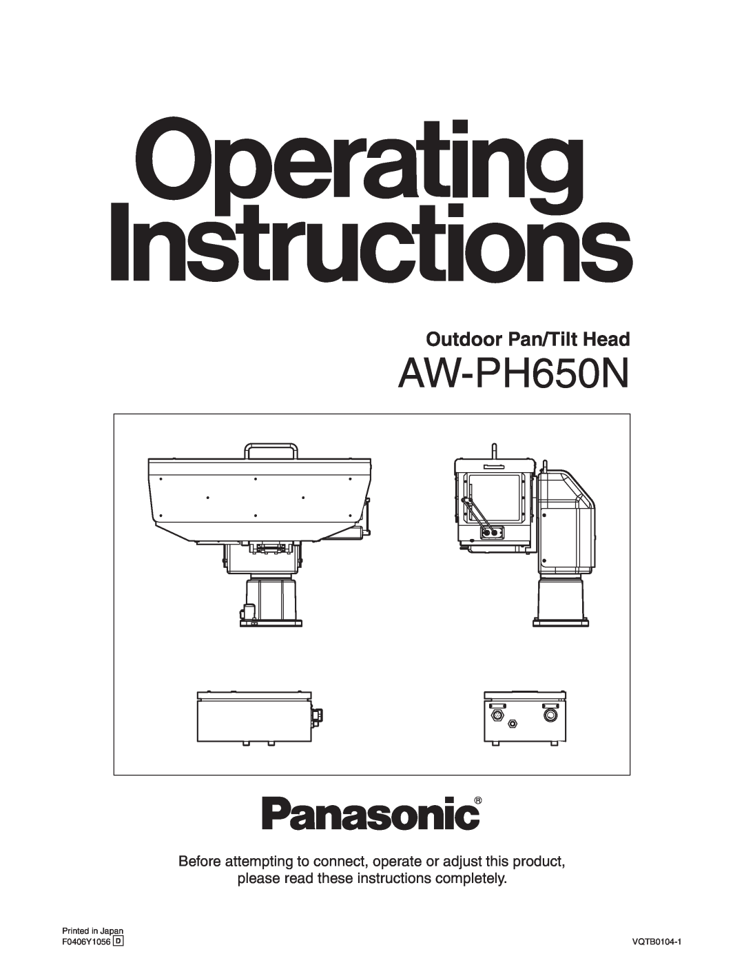 Panasonic AW-PH650N manual Before attempting to connect, operate or adjust this product, Outdoor Pan/Tilt Head, VQTB0104-1 