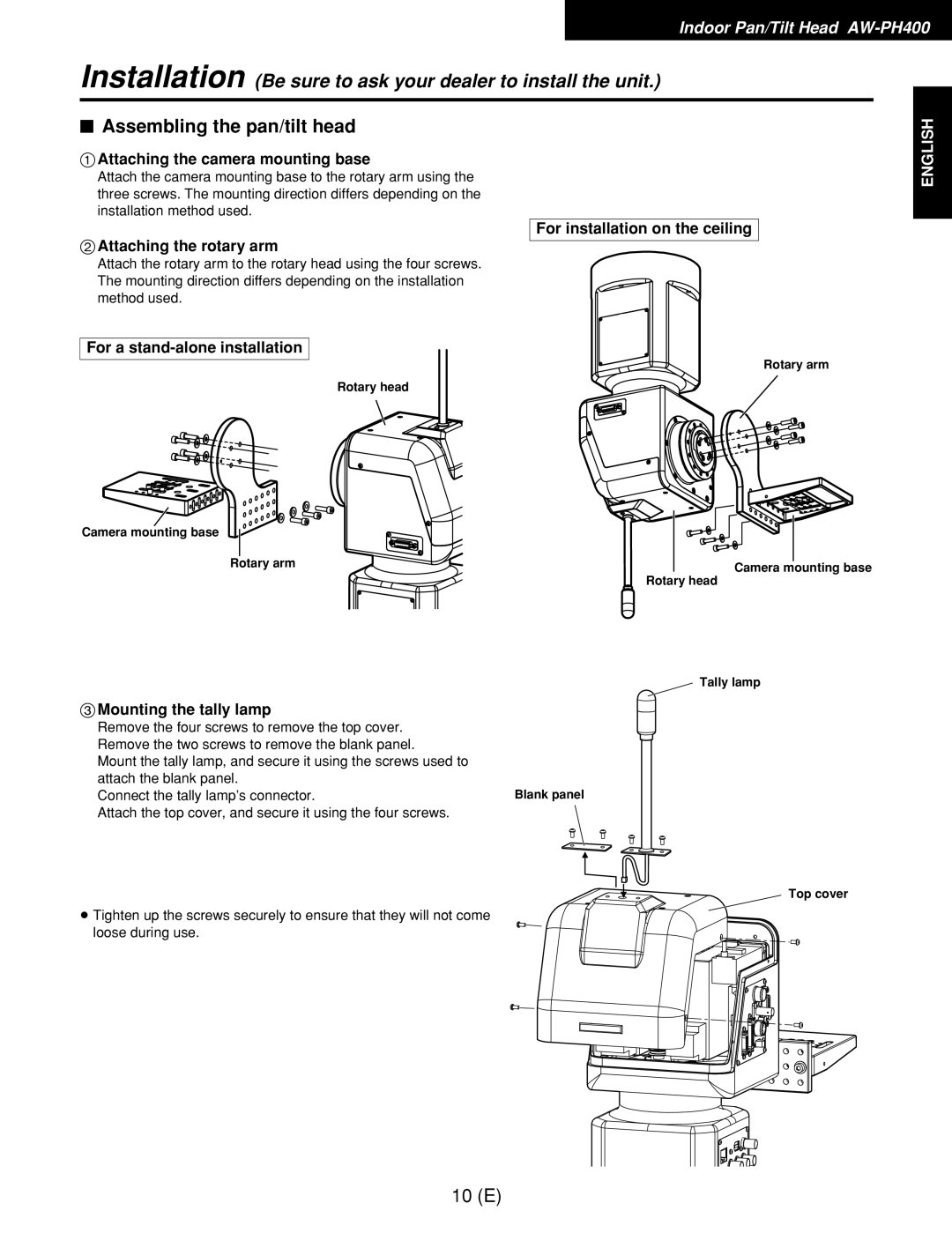 Panasonic AW-RC400E $ Assembling the pan/tilt head, Attaching the camera mounting base, For a stand-alone installation 