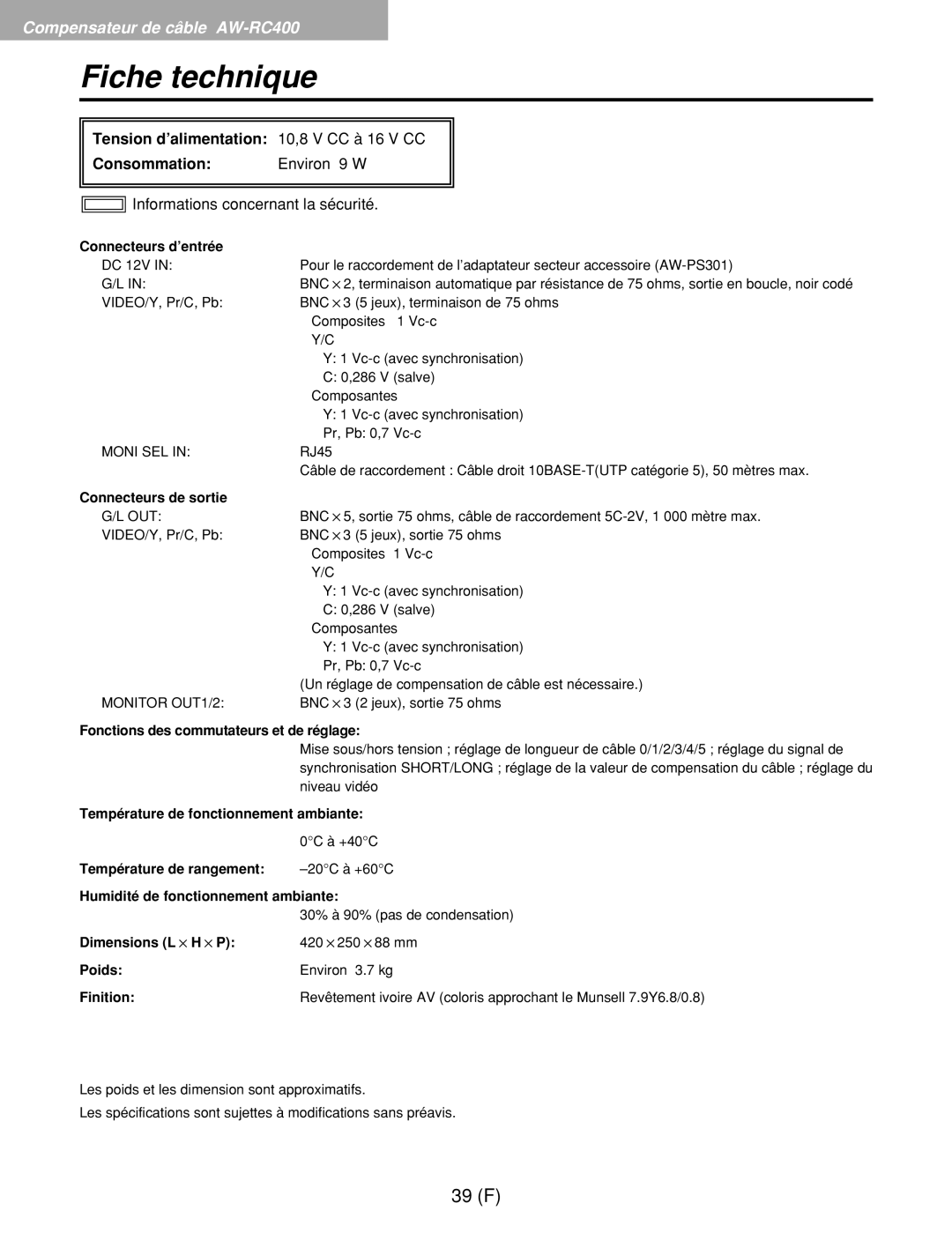 Panasonic AW-RP400E, AW-RL400G Tension d’alimentation, Fonctions des commutateurs et de réglage, Dimensions L !H !P, Poids 