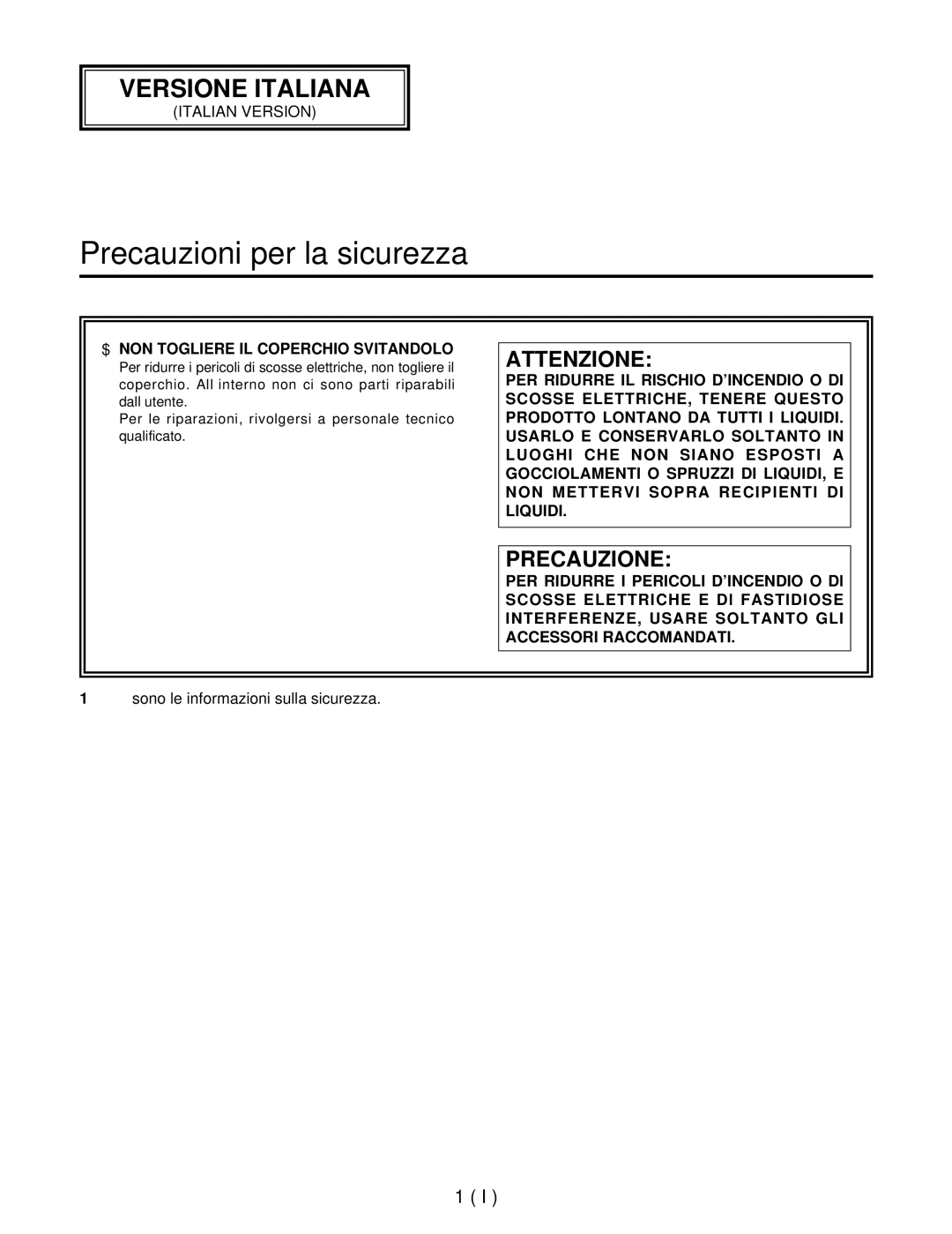 Panasonic AW-RC400E manual Precauzioni per la sicurezza, Coperchio. All’interno non ci sono parti riparabili, Dall’utente 