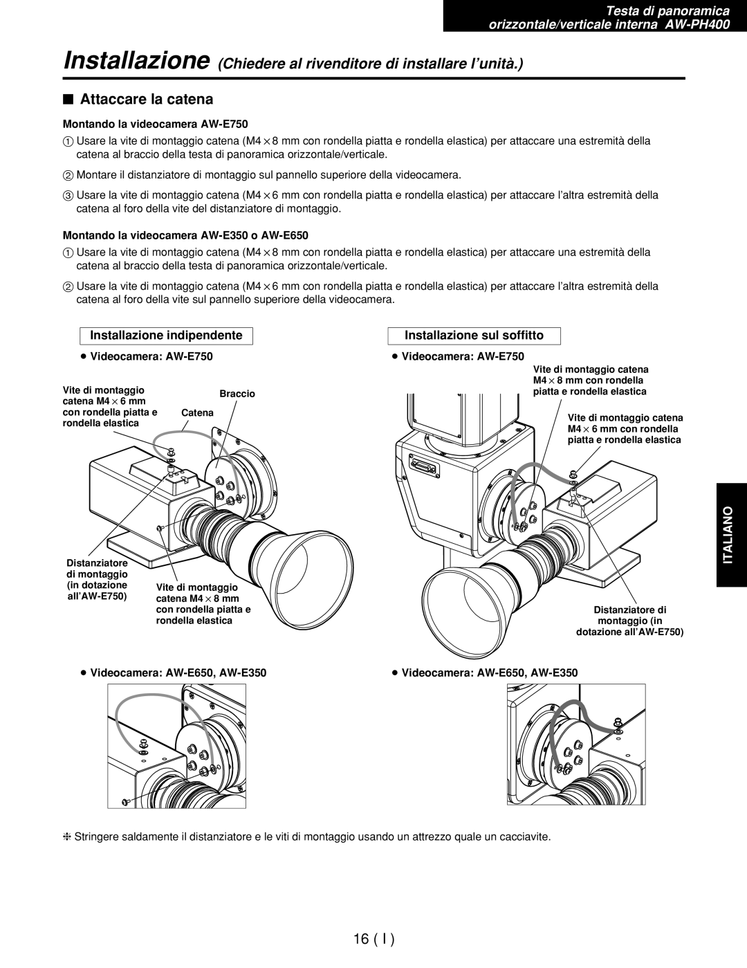 Panasonic AW-RC400E $ Attaccare la catena, Montando la videocamera AW-E750, Montando la videocamera AW-E350 o AW-E650 