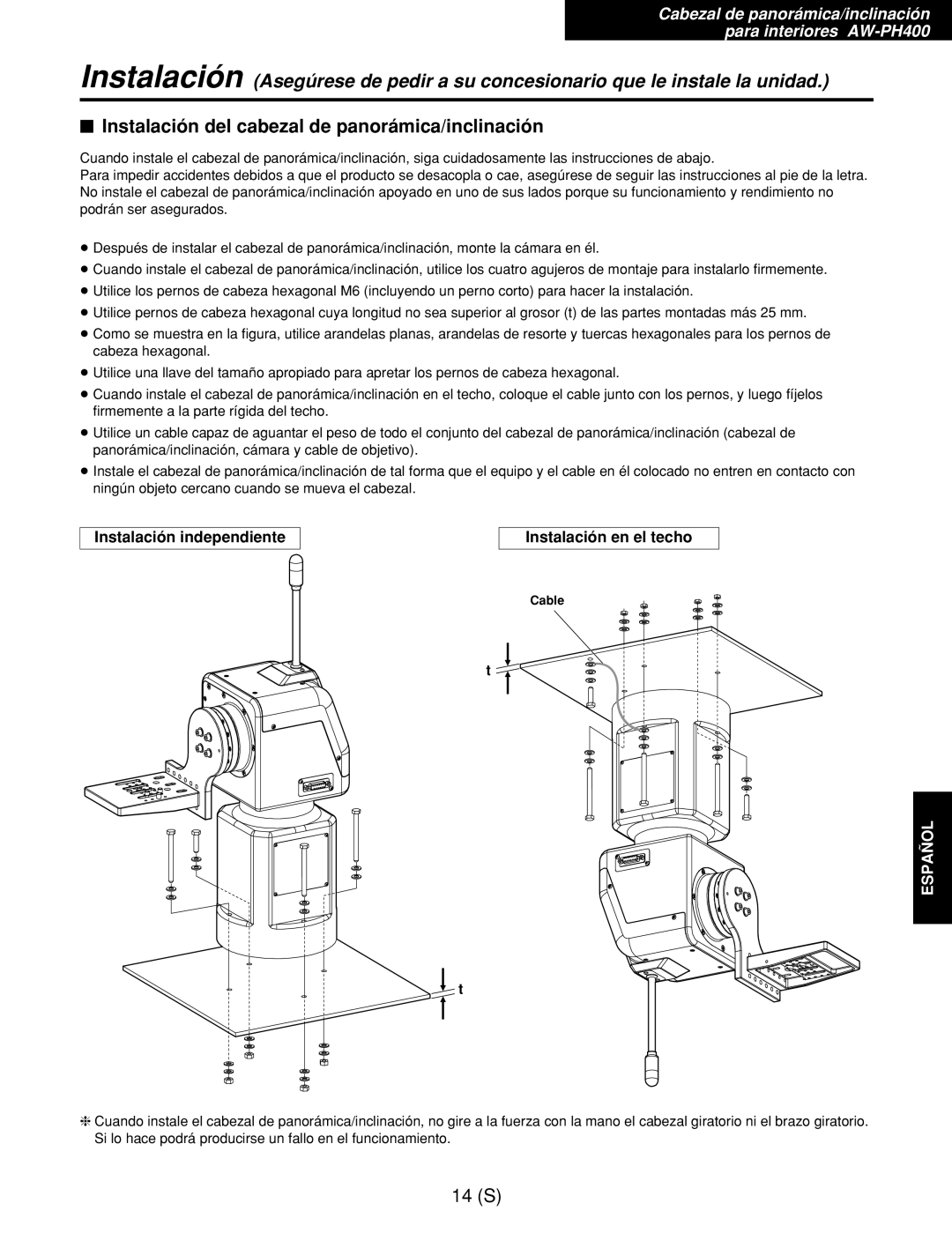 Panasonic AW-RL400G $ Instalación del cabezal de panorámica/inclinación, Instalación independiente Instalación en el techo 