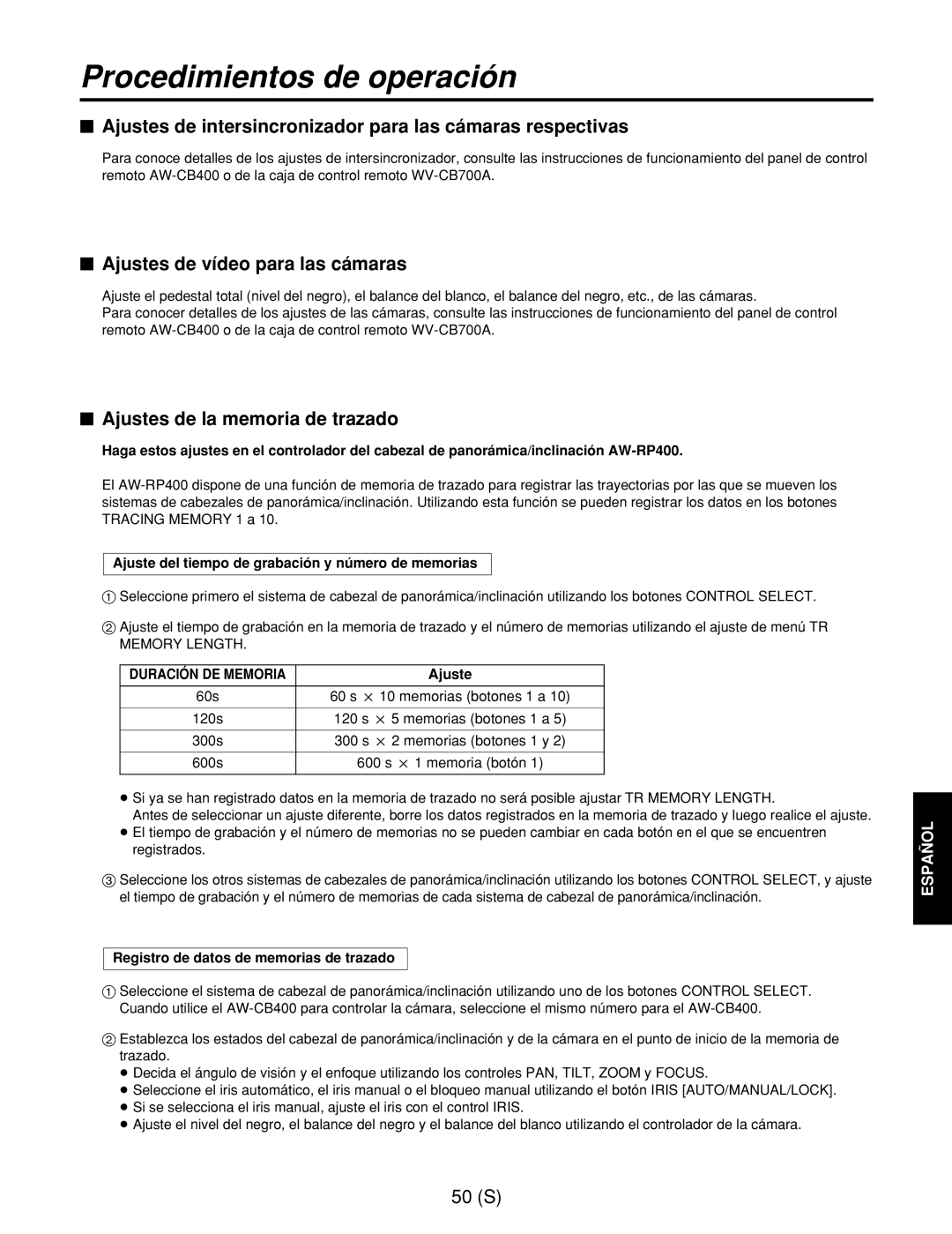 Panasonic AW-RL400G, AW-RP400E, AW-RC400E manual $ Ajustes de vídeo para las cámaras, $ Ajustes de la memoria de trazado 