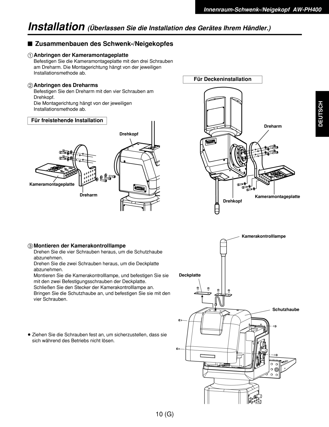 Panasonic AW-RC400E, AW-RL400G, AW-RP400E manual $ Zusammenbauen des Schwenk-/Neigekopfes 