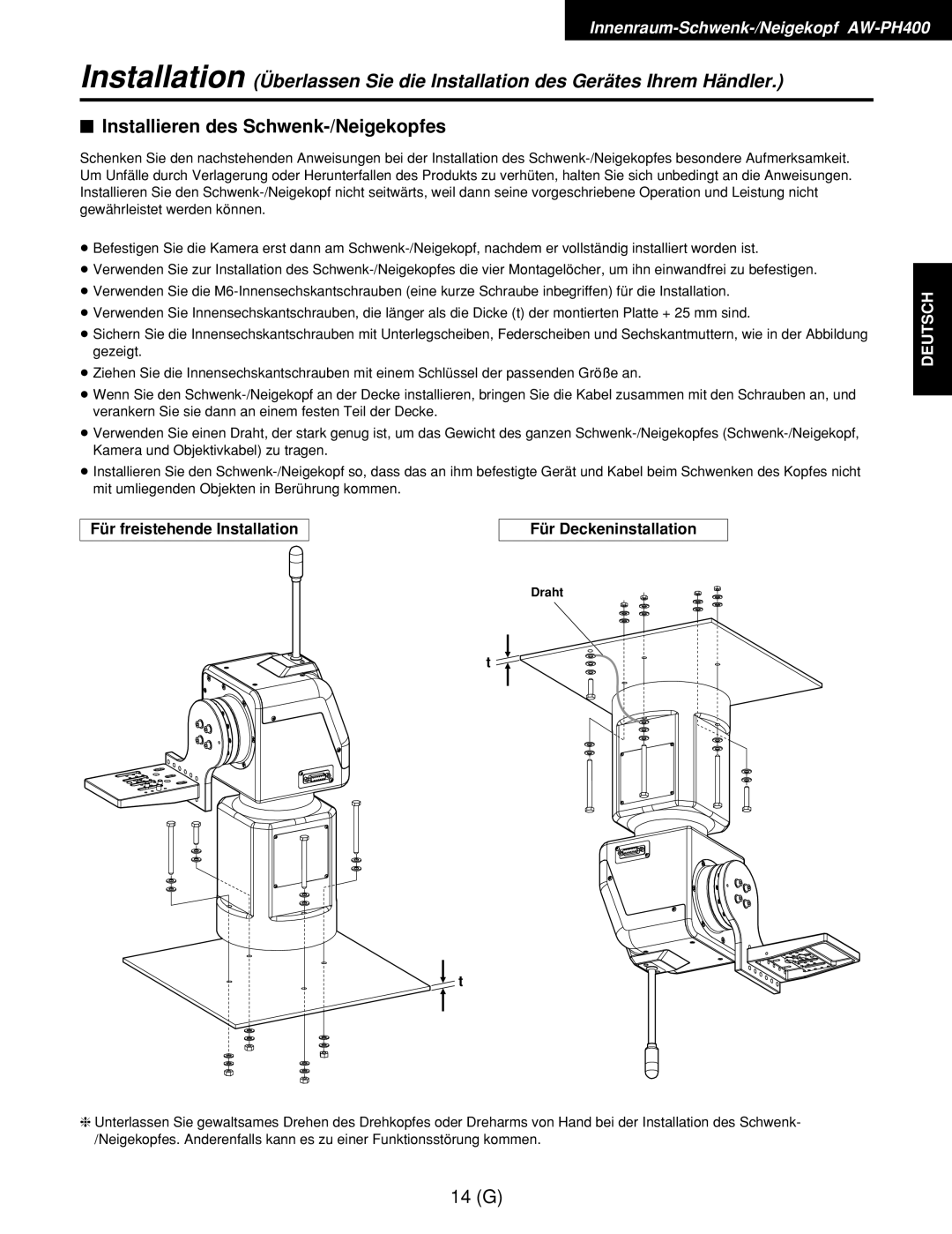 Panasonic AW-RL400G manual $ Installieren des Schwenk-/Neigekopfes, Für freistehende Installation Für Deckeninstallation 