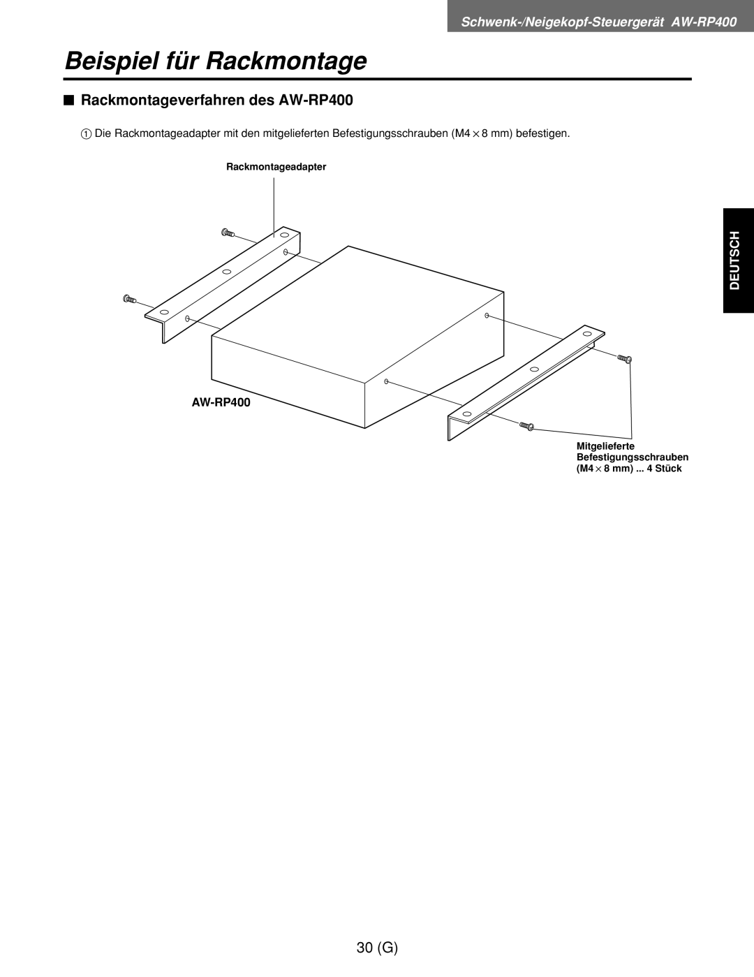 Panasonic AW-RP400E, AW-RL400G, AW-RC400E manual Beispiel für Rackmontage, $ Rackmontageverfahren des AW-RP400 