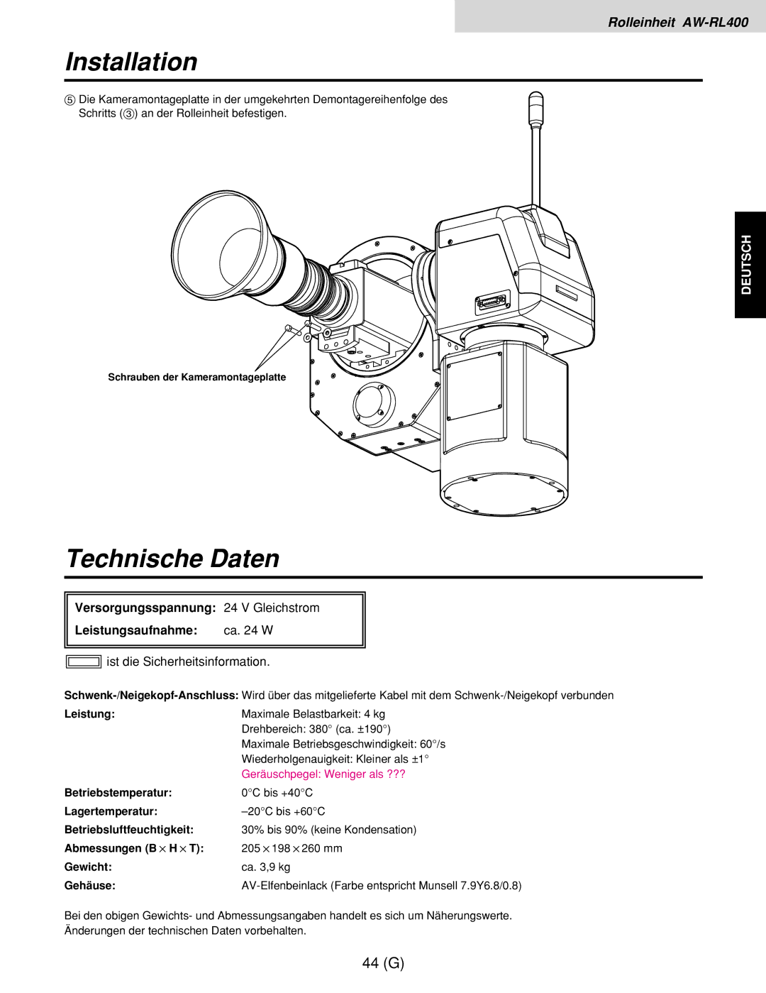 Panasonic AW-RL400G, AW-RP400E, AW-RC400E manual Technische Daten, Versorgungsspannung Gleichstrom Leistungsaufnahme Ca W 