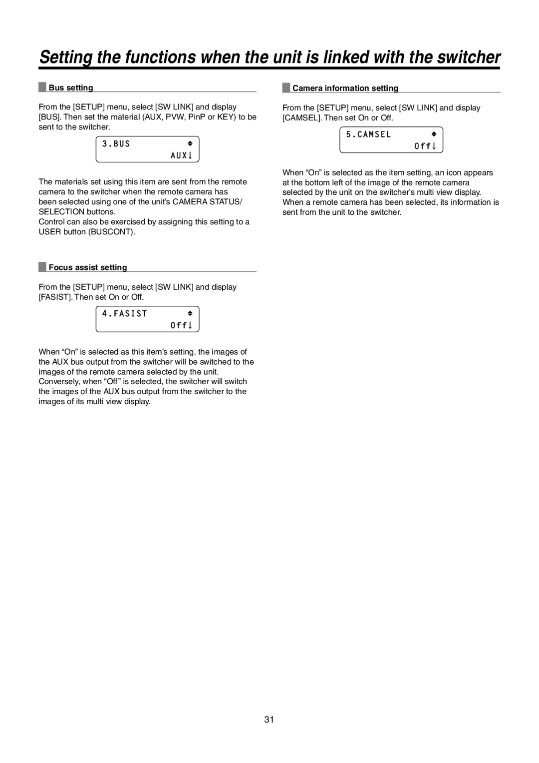 Panasonic AW-RP50N operating instructions Bus Aux, Camsel Off, Fasist Off 