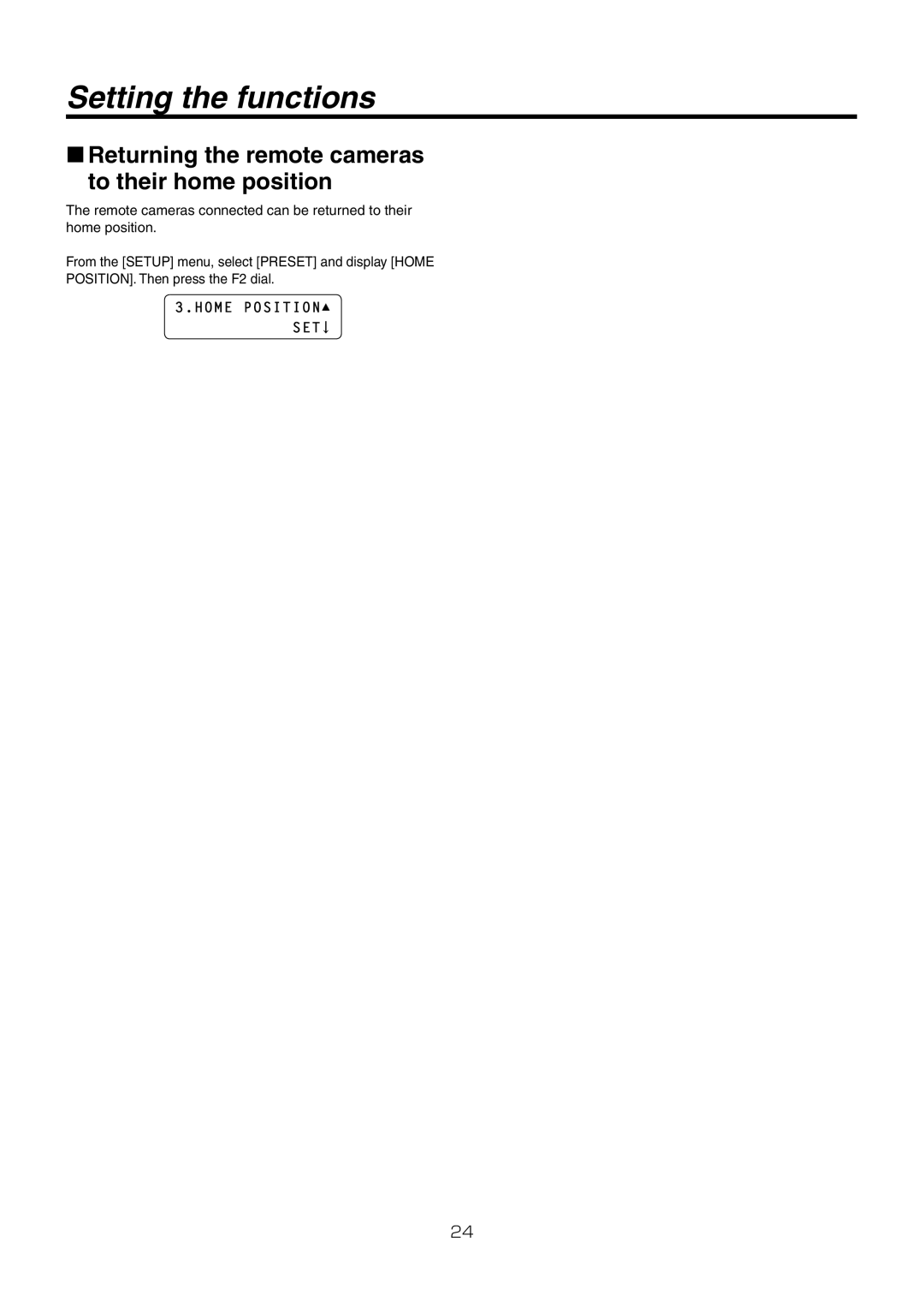 Panasonic AW-RP50N operating instructions Returning the remote cameras to their home position, Home Position SET 