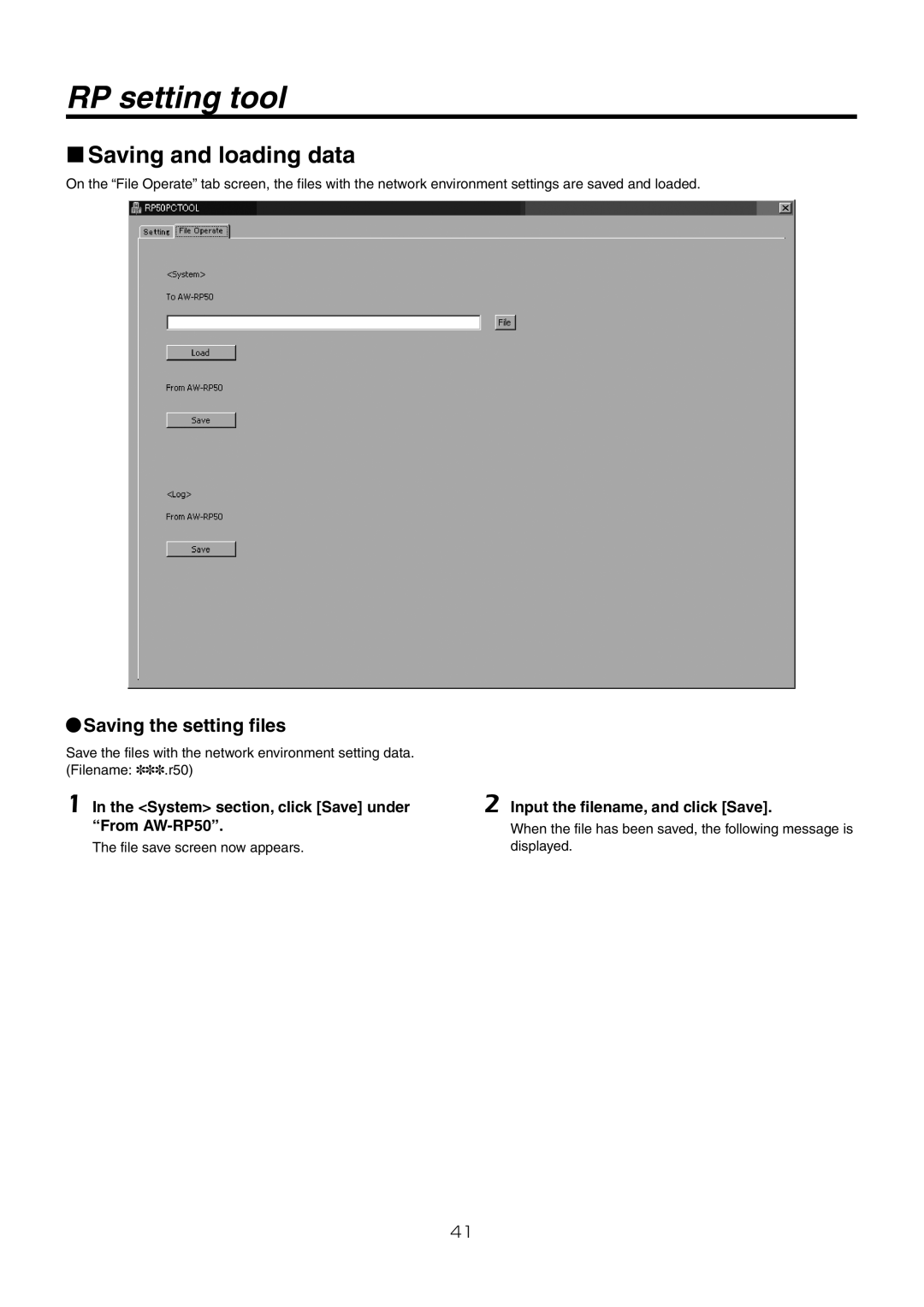 Panasonic AW-RP50N Saving and loading data, Saving the setting files, System section, click Save under From AW-RP50 