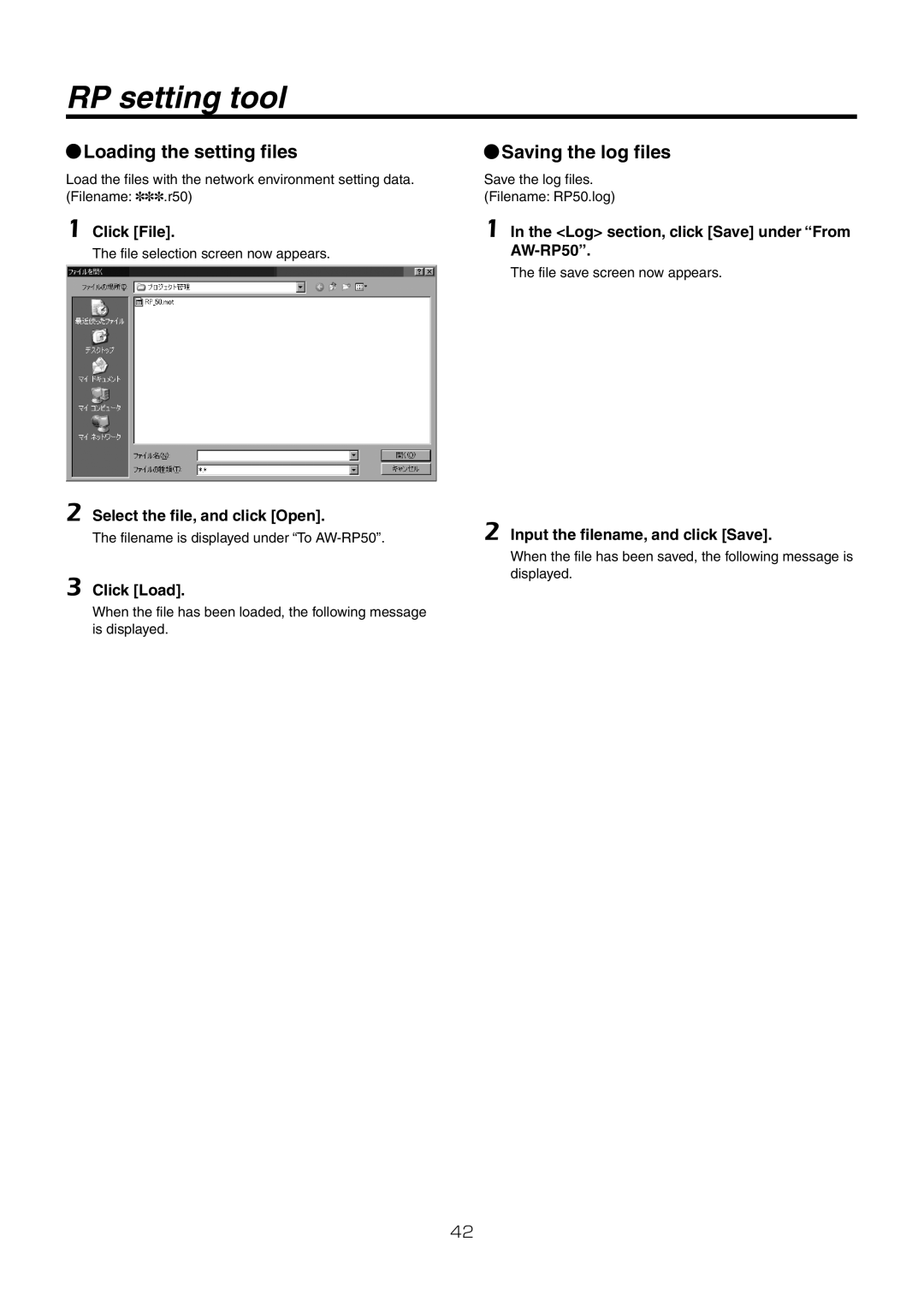 Panasonic AW-RP50N operating instructions Loading the setting files, Saving the log files 